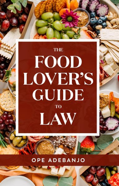 Food Lover's Guide to Law