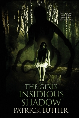Girl's Insidious Shadow