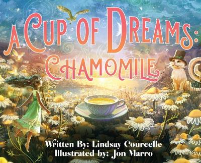 Cup of Dreams: Chamomile