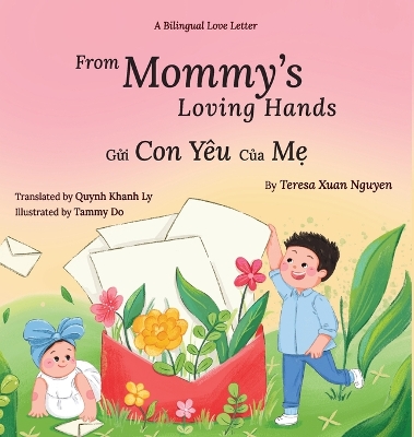 From Mommy's Loving Hands: Gửi Con Yêu Của Mẹ