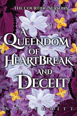 Queendom of Heartbreak and Deceit