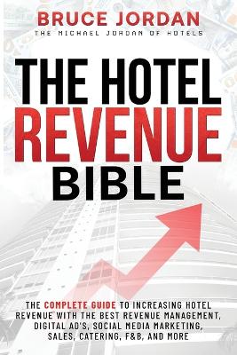 Hotel Revenue Bible