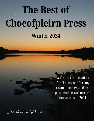 Best of Choeofpleirn Press: Winter 2024