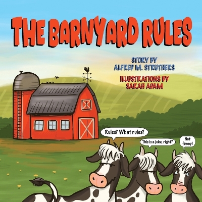 Barnyard Rules