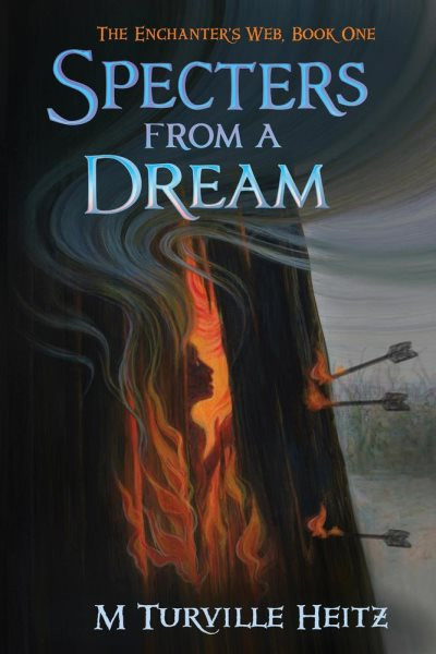 Specters from a Dream: The Enchanter's Web, #1