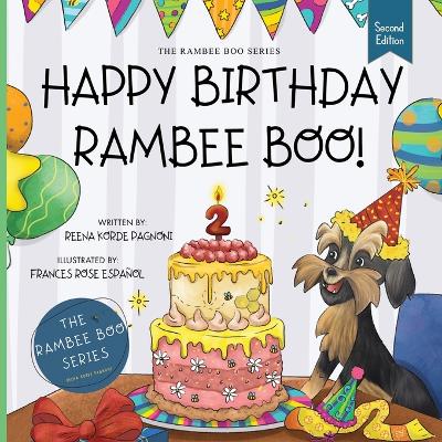 Happy Birthday Rambee Boo! 2nd ed.