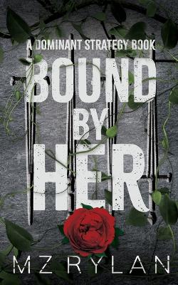 Bound by Her