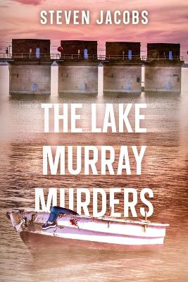 Lake Murray Murders