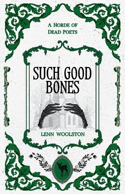 Such Good Bones