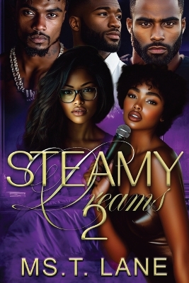 Steamy Dreams 2: Kali's Revenge 2nd Kali's Revenge ed.