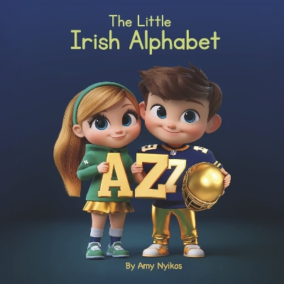 Little Irish Alphabet: Children's ABC Book