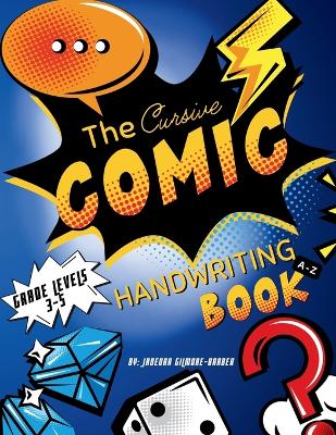 Cursive Comic: Handwriting Book A-Z