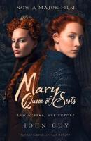Mary Queen of Scots: Film Tie-in Film tie-in edition