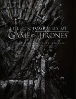 Photography of Game of Thrones: The Official Photo Book of Season 1 to Season 8