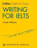 Writing for IELTS (With Answers): IELTS 5-6plus (B1plus) 2nd Revised edition
