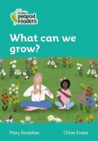 What can we grow?: Level 3 British edition