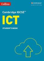 Cambridge IGCSE ICT Student's Book 3rd Revised edition