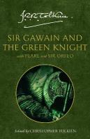 Sir Gawain and the Green Knight: With Pearl and Sir Orfeo