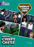 Shinoy and the Chaos Crew Mission: Creepy Castle: Band 08/Purple