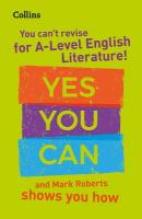 You cant revise for A Level English Literature! Yes you can, and Mark  Roberts shows you how: Ideal for the 2025 and 2026 Exams