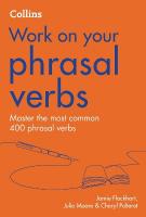 Phrasal Verbs: B1-C2 2nd Revised edition