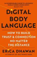 Digital Body Language: How to Build Trust and Connection, No Matter the Distance