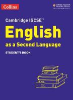 Cambridge IGCSE English as a Second Language Student's Book 3rd Revised edition