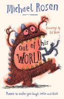 Out Of This World: Poems to Make You Laugh, Smile and Think