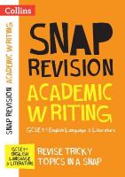 GCSE 9-1 Academic Writing Revision Guide: Ideal for the 2025 and 2026 Exams