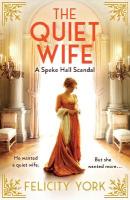 Quiet Wife: A Speke Hall Scandal