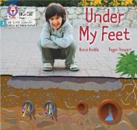 Under my Feet: Phase 3 Set 1
