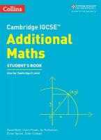 Cambridge IGCSE Additional Maths Students Book 2nd Revised edition