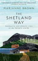 Shetland Way: Community and Climate Crisis on My Father's Islands