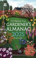 Gardeners Almanac 2025: A Month-by-Month Guide for Gardening Enthusiasts