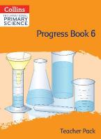 International Primary Science Progress Book Teacher Pack: Stage 6 2nd Revised edition