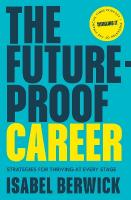 Future-Proof Career: Strategies for Thriving at Every Stage