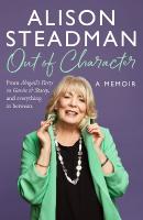 Out of Character: From Abigails Party to Gavin and Stacey, and Everything in Between