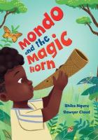 Mondo and the Magic Horn: Fluency 2