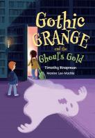Gothic Grange and the Ghouls Gold: Fluency 5