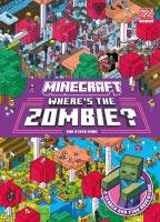 Minecraft Wheres the Zombie?