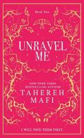 Unravel Me Collectors Special edition