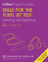 Skills for the TOEFL iBT® Test: Listening and Speaking 3rd Revised edition