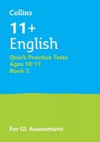 11plus English Quick Practice Tests Age 10-11 (Year 6) Book 2: For the 2025 Gl Assessment Tests