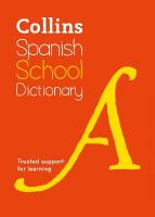 Spanish School Dictionary: Trusted Support for Learning 5th Revised edition