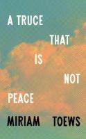 Truce That Is Not Peace