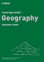 Cambridge IGCSE Geography Teachers Guide 4th Revised edition