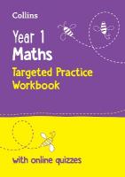 Year 1 Maths Targeted Practice Workbook: Ideal for Use at Home and School 2nd Revised edition