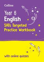 Year 6 English KS2 SATs Targeted Practice Workbook: Ideal for Use at Home and School 2nd Revised edition
