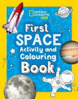 First Space Activity and Colouring Book New edition
