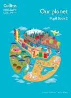 Our planet  Pupil Book 2 4th Revised edition